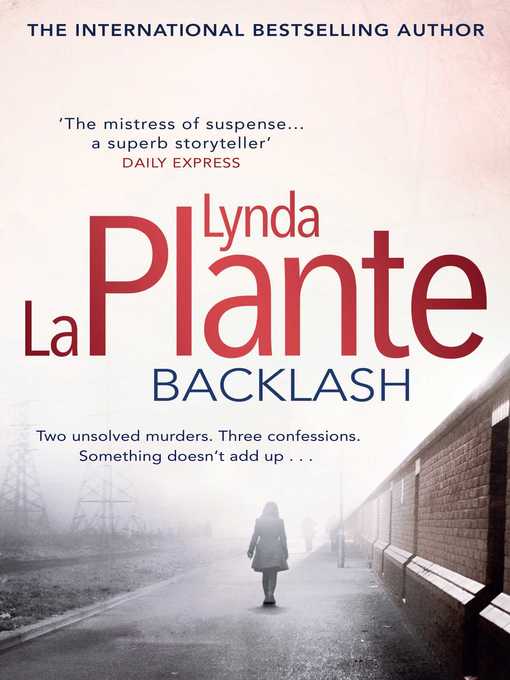 Title details for Backlash by Lynda La Plante - Available